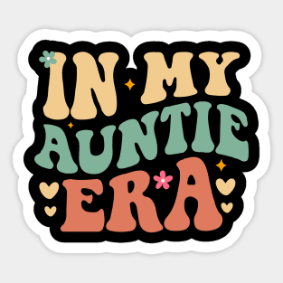 In My Auntie Era Sticker